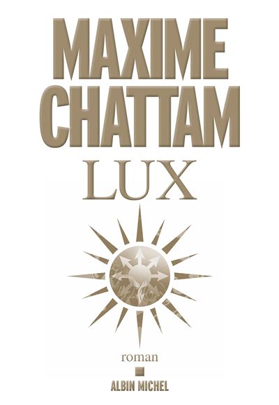 [Chattam, Maxime] Lux Lux10