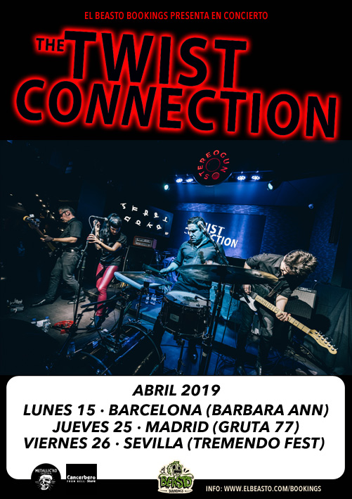 THE TWIST CONNECTION ☆ Madrid y Sevilla abril 2019 Promow37