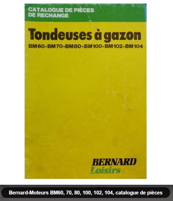 TONDEUSES - 36 -b- Les tondeuses à gazon BERNARD Moteurs 0_0_319