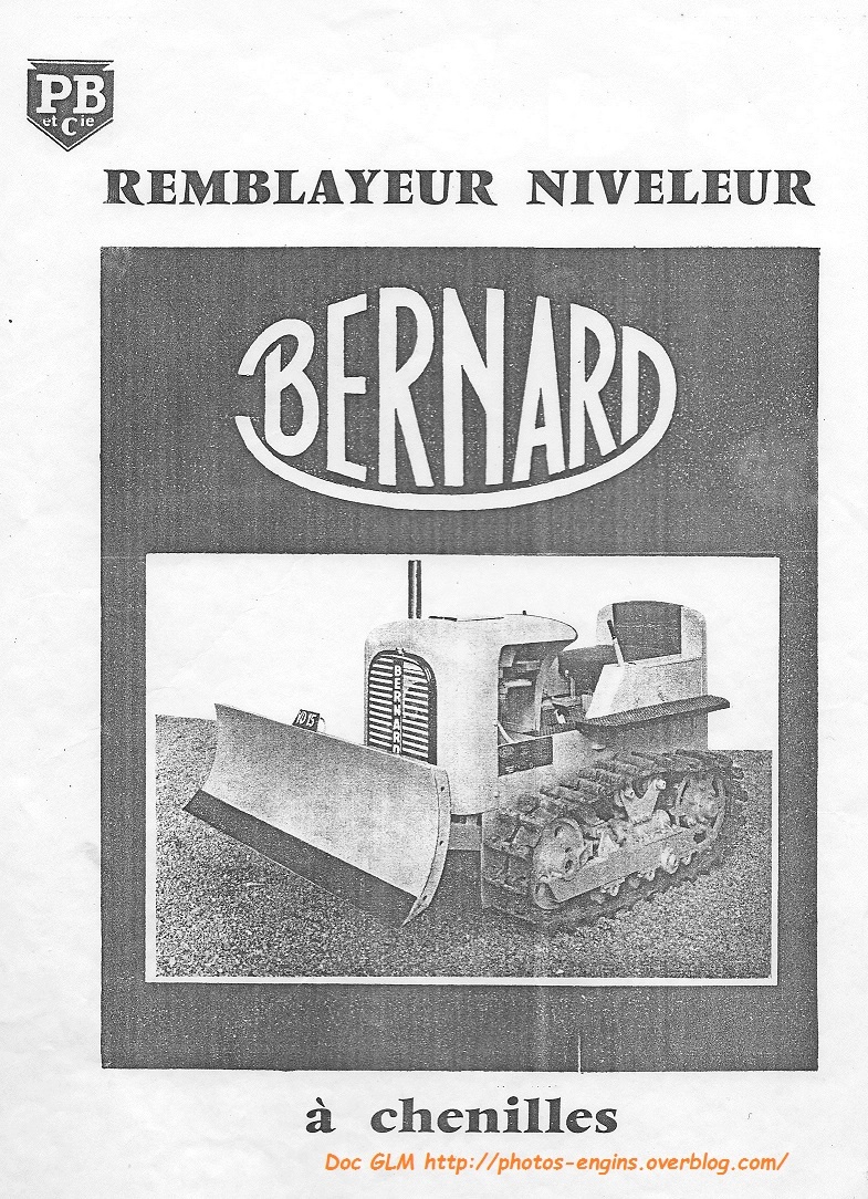 BERNARD - Paul BERNARD...des tracteurs à chenilles 721