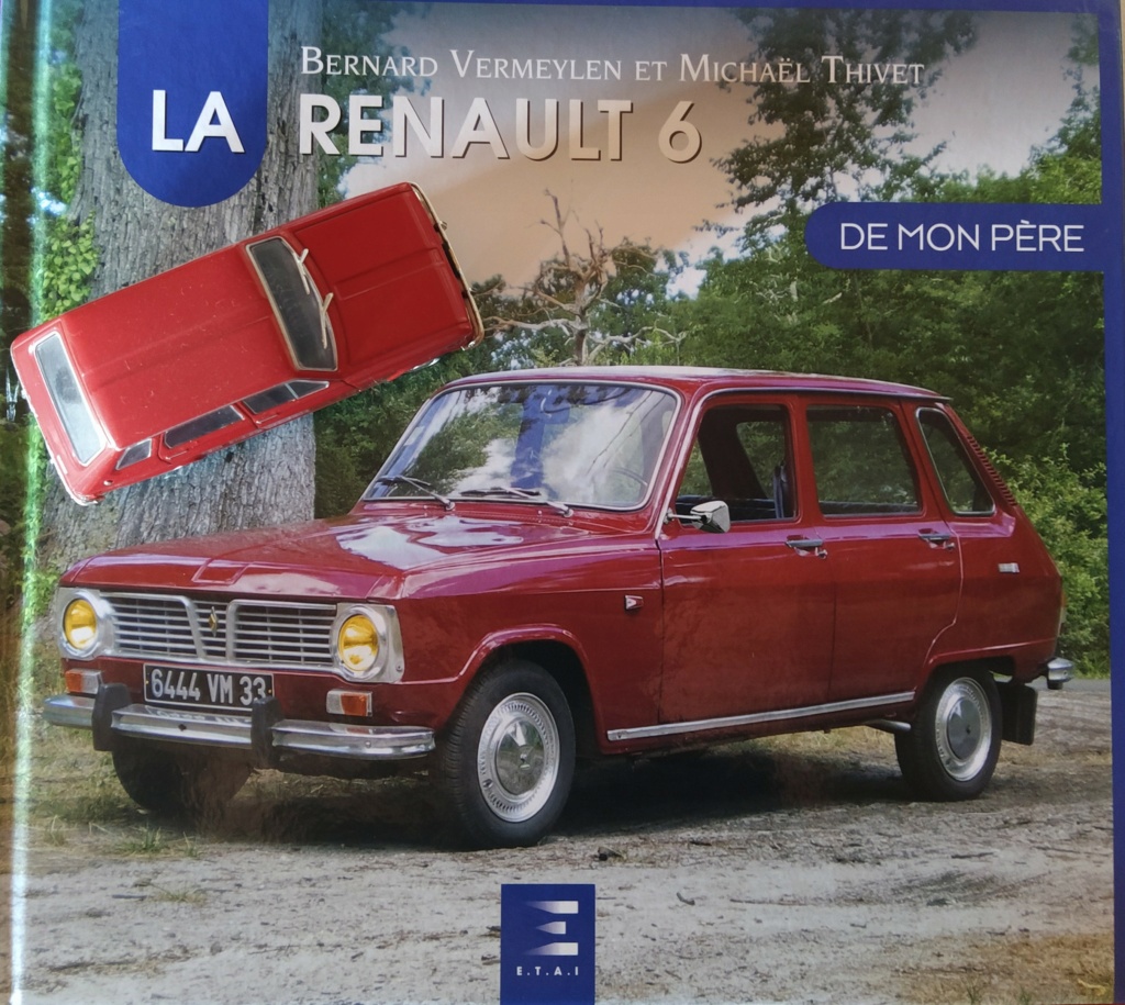 Voila le premier livre consacré à la Renault 6 ! - Page 3 Img_2029