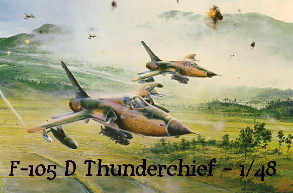 [HOBBYBOSS] Republic F-105D Thunderchief – Takhli RTAFB – Avril 1967  1/48 Rollin10