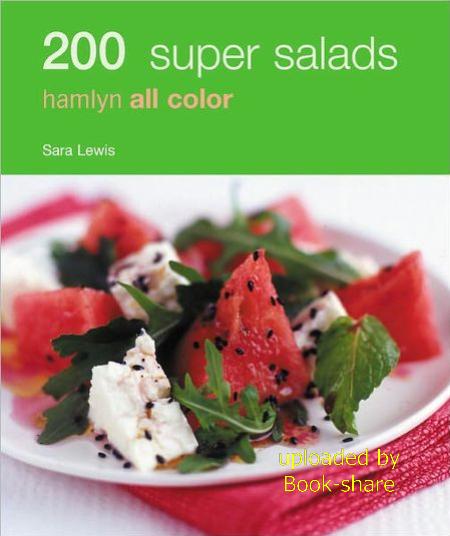 200 Super Salads: Hamlyn All Color 47723210