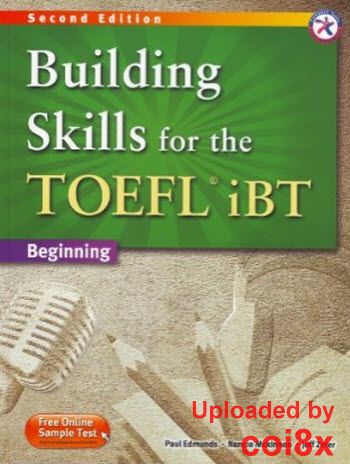 Building Skills for the TOEFL iBT, 2nd Edition E897a610