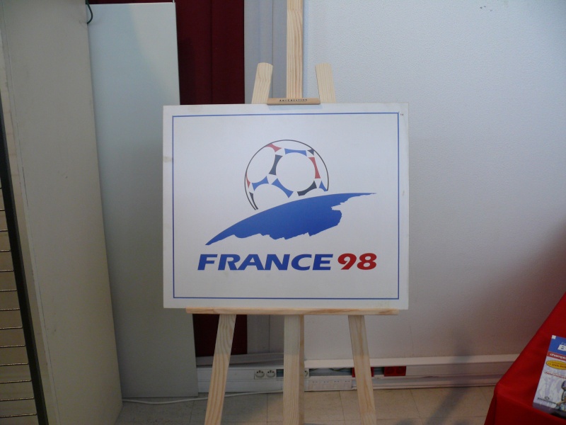 a tous les nostalgiques du football expo FRANCE 98 P1030710