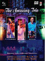 The Amazing Trio Amazin13