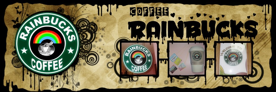 ^_^ Rainbucks ^_^