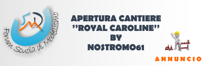 ROYAL CAROLINE (Nostromo61) Apertu11