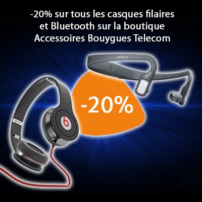 Vente Flash: -20% sur les casques sur la boutique de Bouygues Telecom Ventef12