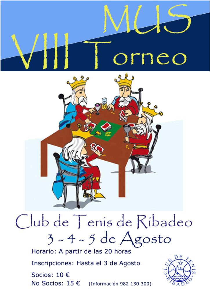 2011/08/03 a 05 - VIII Torneo de Mus CLUB DE TENIS RIBADEO (LUGO) Cartel10