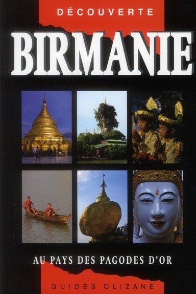 Guide Birmanie - Au pays des pagodes d'or 97828810