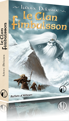 Rencontre avec Ludovic Deloraine l'auteur de : Le Clan Fimbulsson aux éditions Asgard Clan-f10