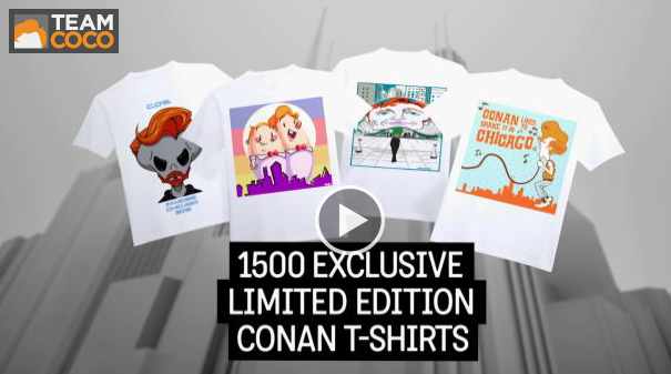 FREE Conan O’Brien Limited-Edition T-Shirts Captur16