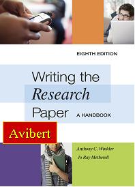 Writing the Research Paper - A Handbook 8 ed. ♦  Anthony C. Winkler - Jo Ray Metherell Resear10