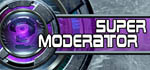 Super Moderator