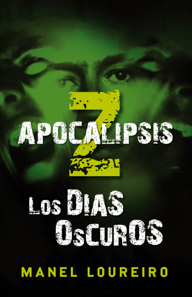 Serie Apocalipsis Zombie (Manuel Loureiro) Cubier10
