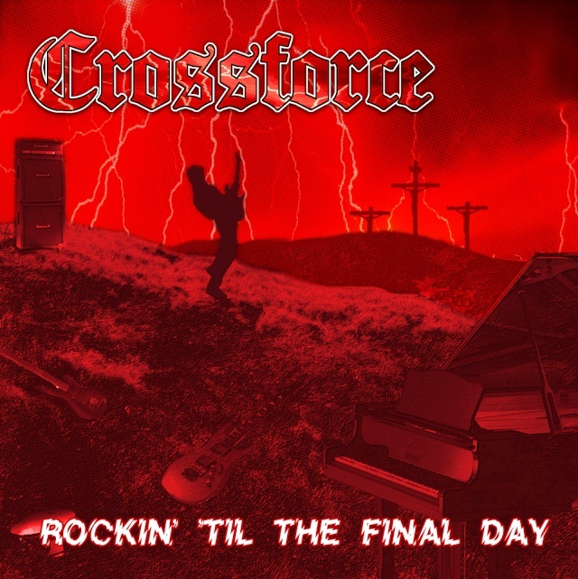 Roxx Unearths Classic Christian Metal Release... CROSSFORCE Final_10