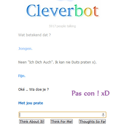 Notre grand ami, Cleverbot 8D Captur25