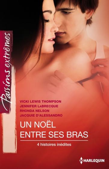 un noël dans ses bras - Un Noël entre ses bras (Spécial Noël 2012) 97822810