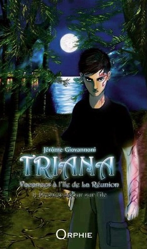 TRIANA (Tome 1) PREMIER SEJOUR SUR L'ILE de Jérôme Giovannoni Sans_t44