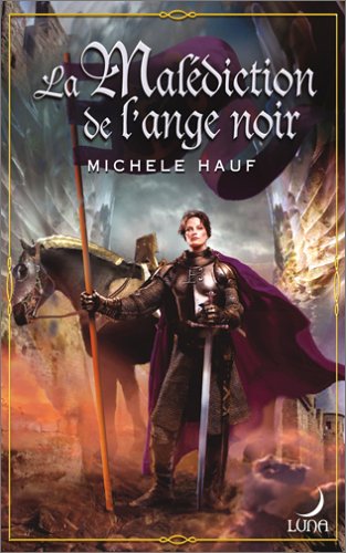 La Malédiction de l'ange noir de Michele Hauf -collection Luna- Livres11
