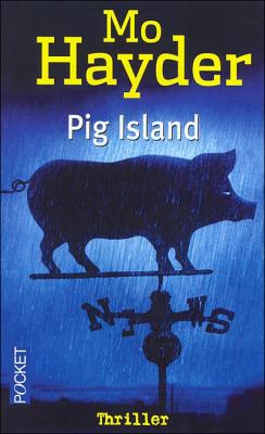 Pig Island-Mo Hayder 20492510
