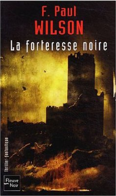 La Forteresse Noire-F.Paul Wilson 25054510