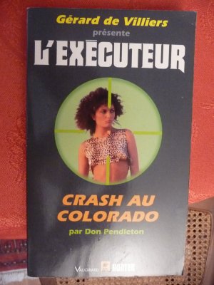 executeur - Crash au Colorado-Don Pendleton (l'Exécuteur T131) 25584410