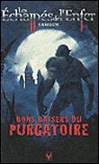 Bons Baisers du Purgatoire (les Echappés d el'Enfer T3) de Vuk Kovasevik 29291810