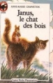 Janus le chat des Bois -Anne Marie Chapouton 97820810