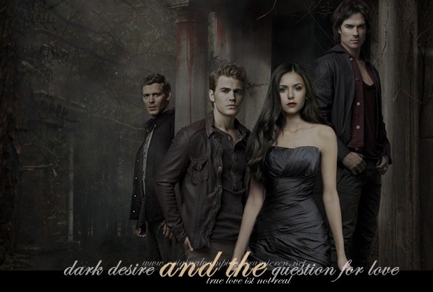Vampire Diaries - Dark Desire and the Question for love Unbena33