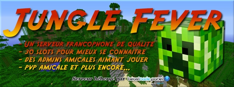 Jungle Fever IP: 108.163.251.107:25586