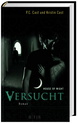 House of Night von P.C. Und Kristin Cast  03081710