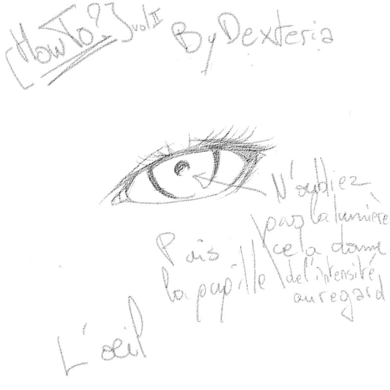 [How To?] Draw eyes. By Dexteria Oeil610