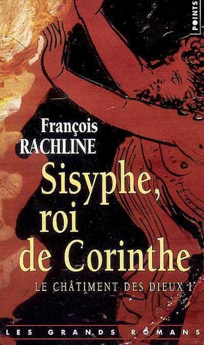 Sisyphe, Roi de Corinthe de François RACHLINE Le_cha10
