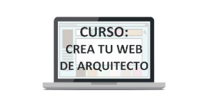 curso Crea tu web de arquitecto