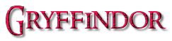 Gryffindor Gryffindor