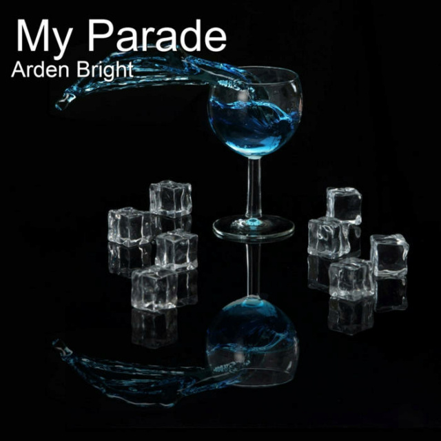 Arden Bright sings my parade listen now A1369512