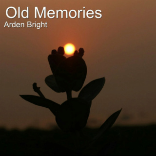 ARDEN BRIGHT old memories listen now  A1556112