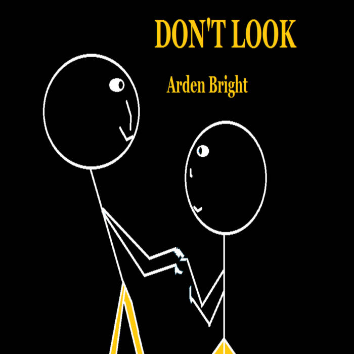 Don't Look By Arden Bright A3912810