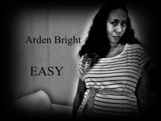 arden bright new song easy listen now! Easy_a12