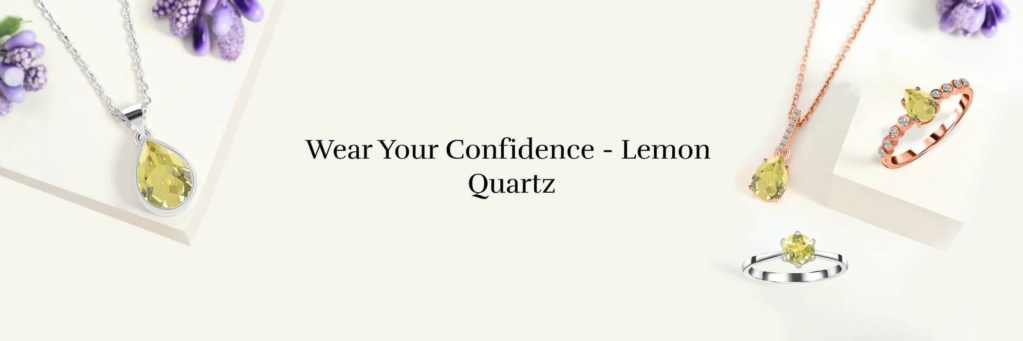 Lemon Quartz: Meaning, Benefits, Healing Properties and Zodiac Signs 510