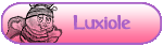 Luxiole Luxiole