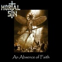 MORTAL SIN - An Absence Of Faith 16364410