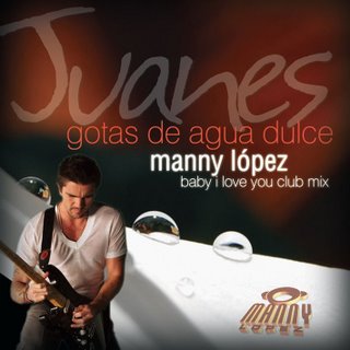 Juanes - Gotas De Agua Dulce - Remix Oficial - Manny López Cover210