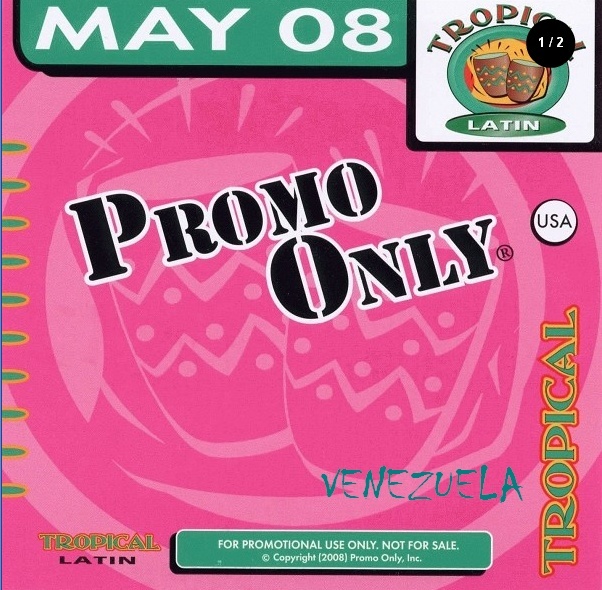 Promo only Tropical Latin May_2008 C.D. Delant11