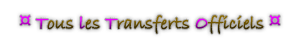 Transferts Officiels