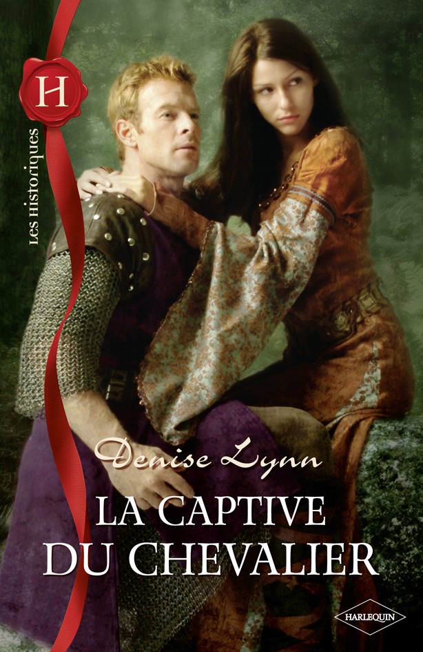 Tome 4 : La captive du chevalier de Denise Lynn His_5412