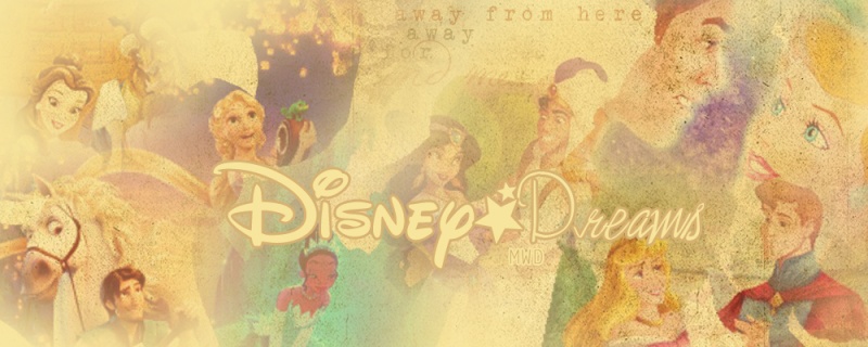 - Disney Dreams -