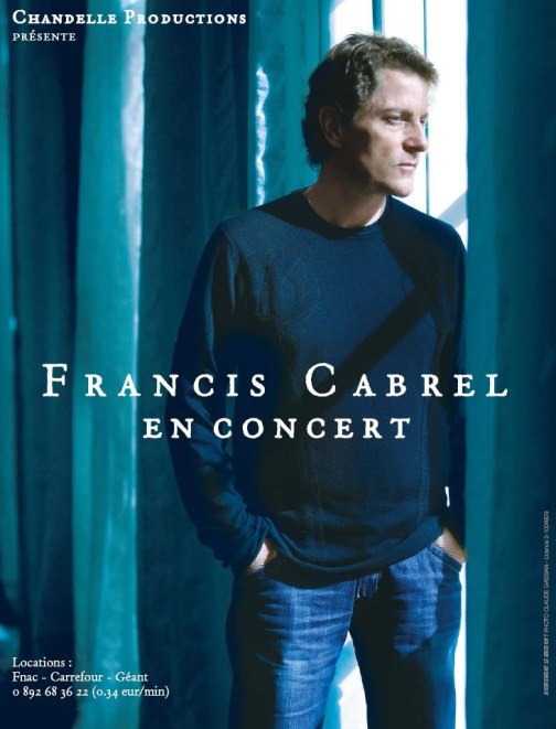 Concert - Affiche de concert Francis Cabrel Introi10